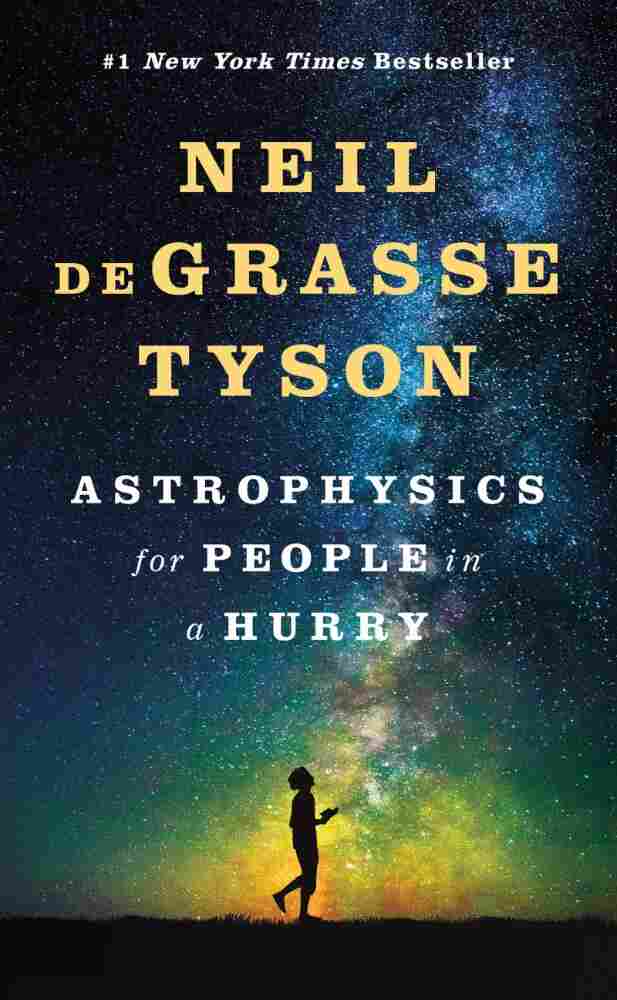 Cover of Astrophysics for People in a Hurry by Neil deGrasse Tyson